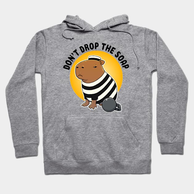 Don't drop the soap Capybara Prisioner Hoodie by capydays